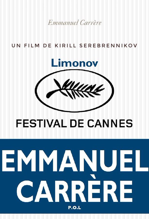 Emmanuel Carrère «Limonov»