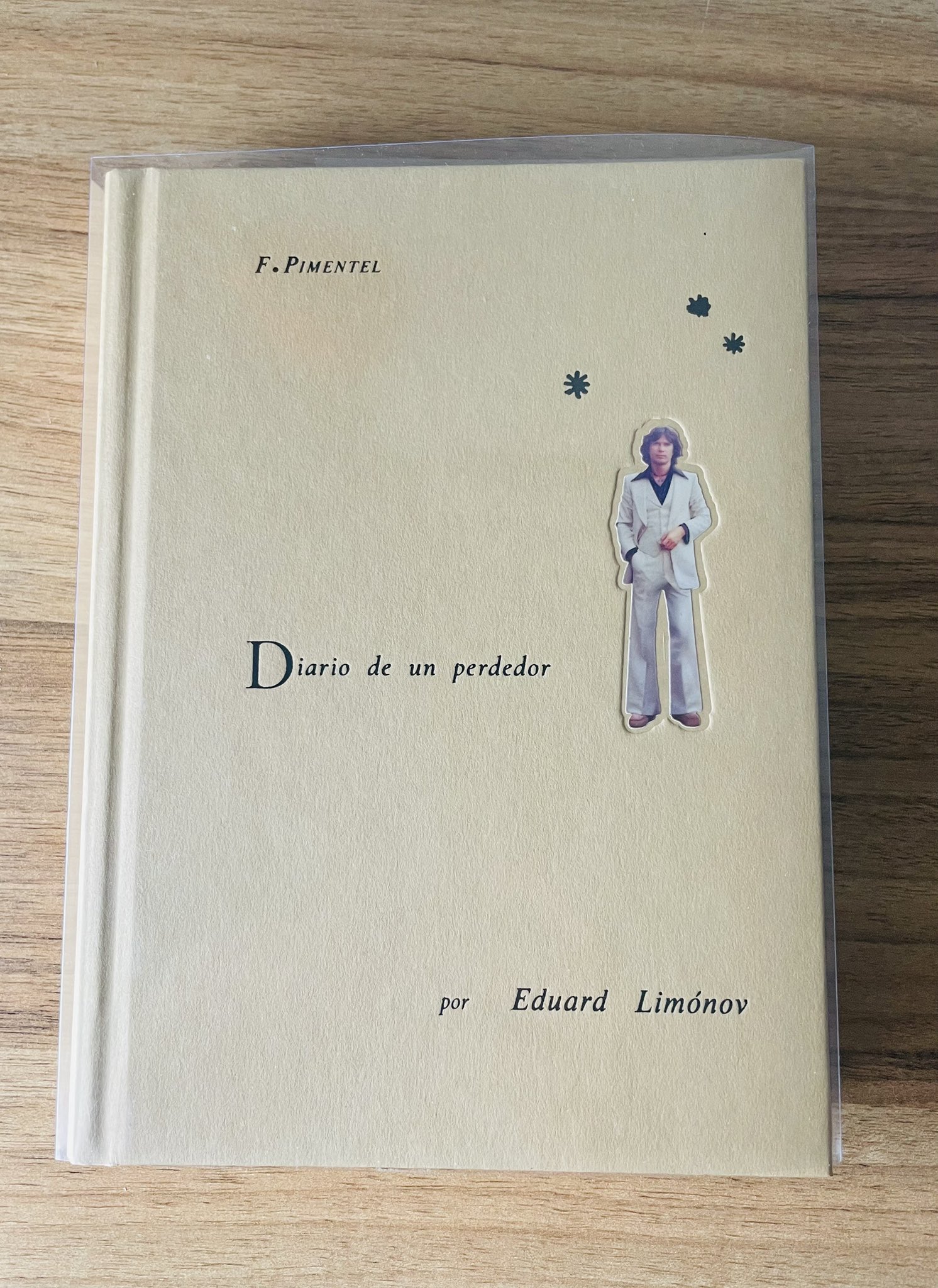 Eduard Limónov «Diario de un perdedor»